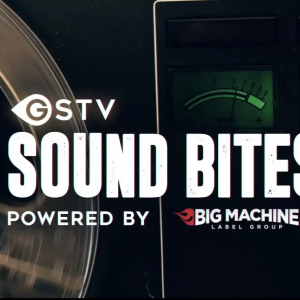 Gas Station TV “Sound Bites Powered by Big Machine” series